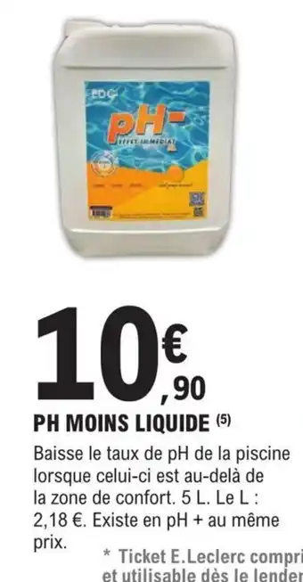 E.Leclerc Brico PH MOINS LIQUIDE offre