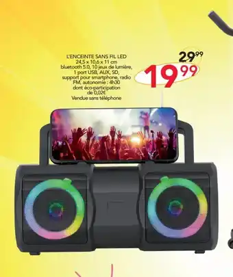 L'ENCEINTE SANS FIL LED