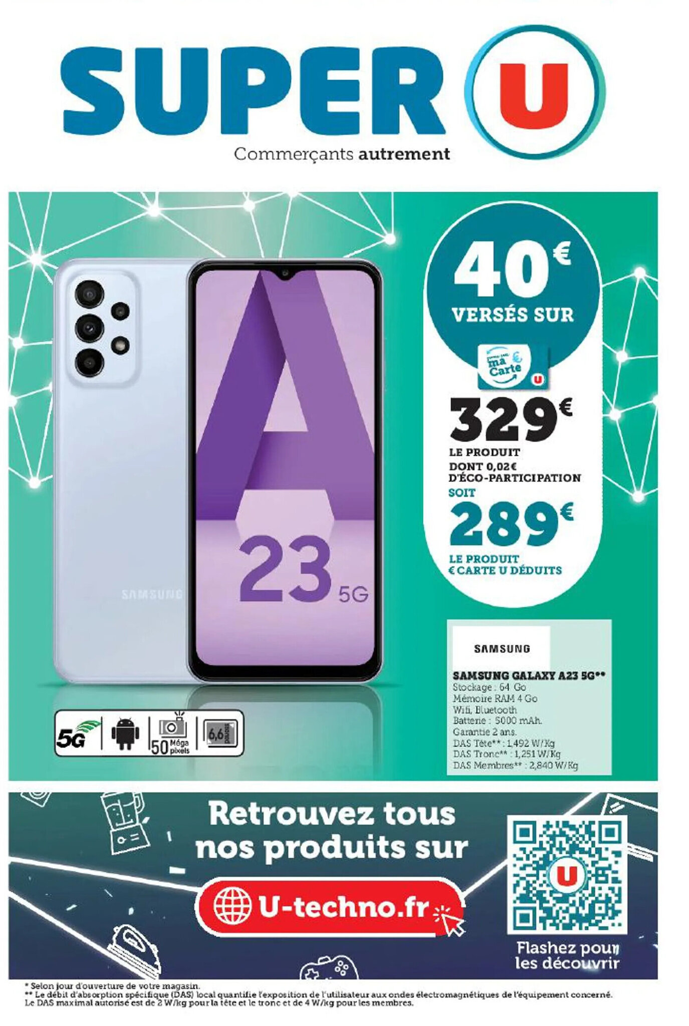 Super U SAMSUNG GALAXY A23 5G** offre