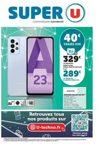 Super U SAMSUNG GALAXY A23 5G** offre