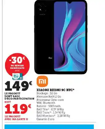 Super U XIAOMI REDMI 9C NFC* offre
