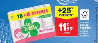 ALDI LE TRÈFLEⓇ PAPIER TOILETTE 24 maxi rouleaux. offre