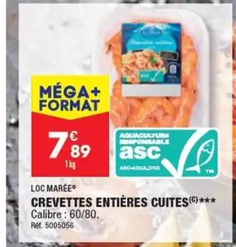 ALDI CREVETTES ENTIÈRES CUITES (C)*** Calibre: 60/80. offre