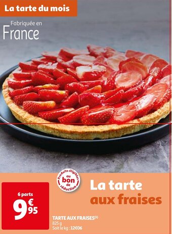 Auchan TARTE AUX FRAISES(¹) offre