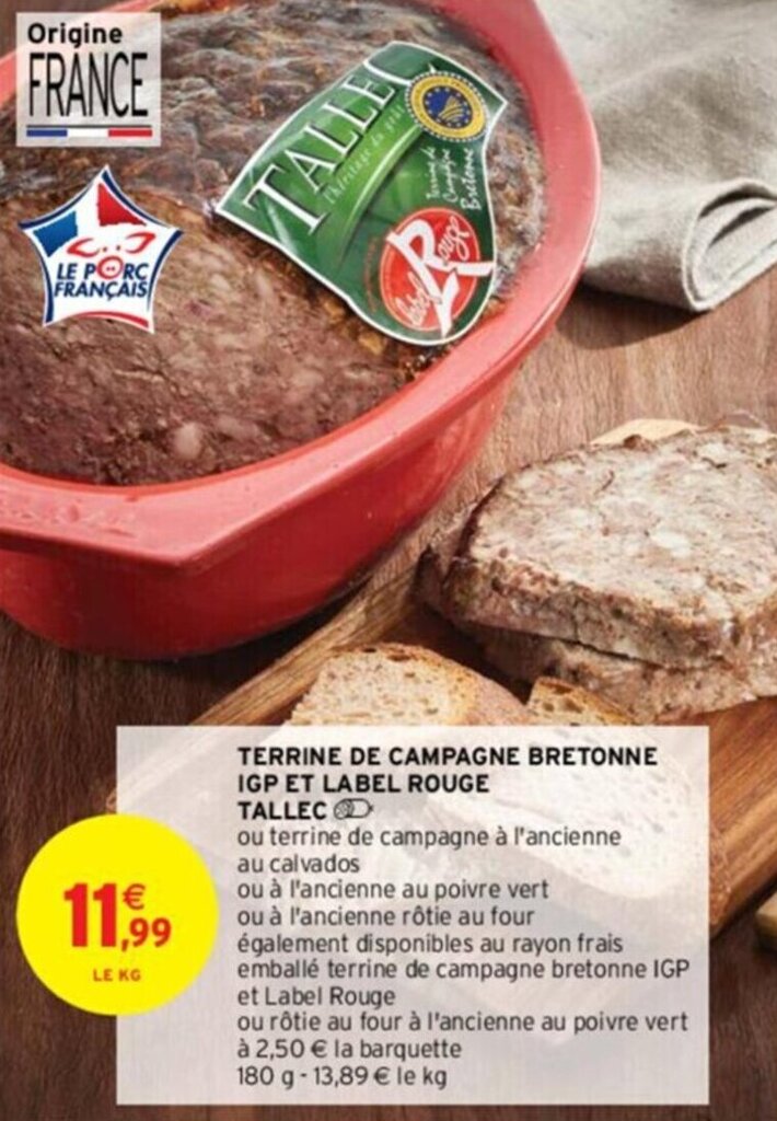 Promo TERRINE DE CAMPAGNE BRETONNE IGP ET LABEL ROUGE chez Intermarché