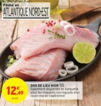 Intermarché DOS DE LIEU NOIR offre