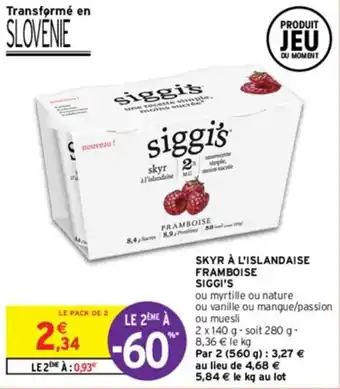 Intermarché SKYR À L'ISLANDAISE FRAMBOISE SIGGI'S offre