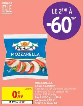 Intermarché MOZZARELLA CASA AZZURRA offre