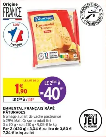 Intermarché EMMENTAL FRANÇAIS RÂPÉ PÂTURAGES offre