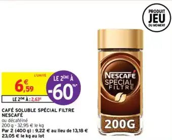 Intermarché CAFÉ SOLUBLE SPÉCIAL FILTRE NESCAFÉ offre