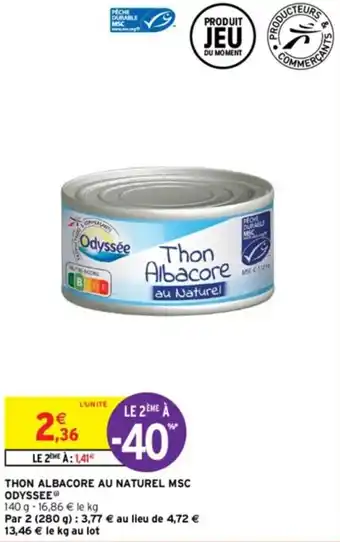 Intermarché THON ALBACORE AU NATUREL MSC ODYSSEEⓇ offre