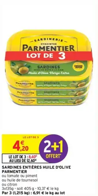 Intermarché SARDINES ENTIÈRES HUILE D'OLIVE PARMENTIER offre