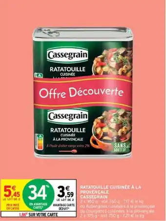 Intermarché RATATOUILLE CUISINÉE À LA PROVENÇALE CASSEGRAIN offre