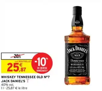 Intermarché WHISKEY TENNESSEE OLD N°7 JACK DANIEL'S I offre