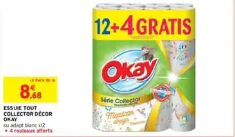 Intermarché ESSUIE TOUT COLLECTOR DÉCOR OKAY offre