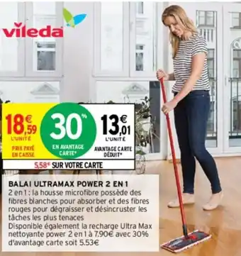 Intermarché BALAI ULTRAMAX POWER 2 EN 1 offre