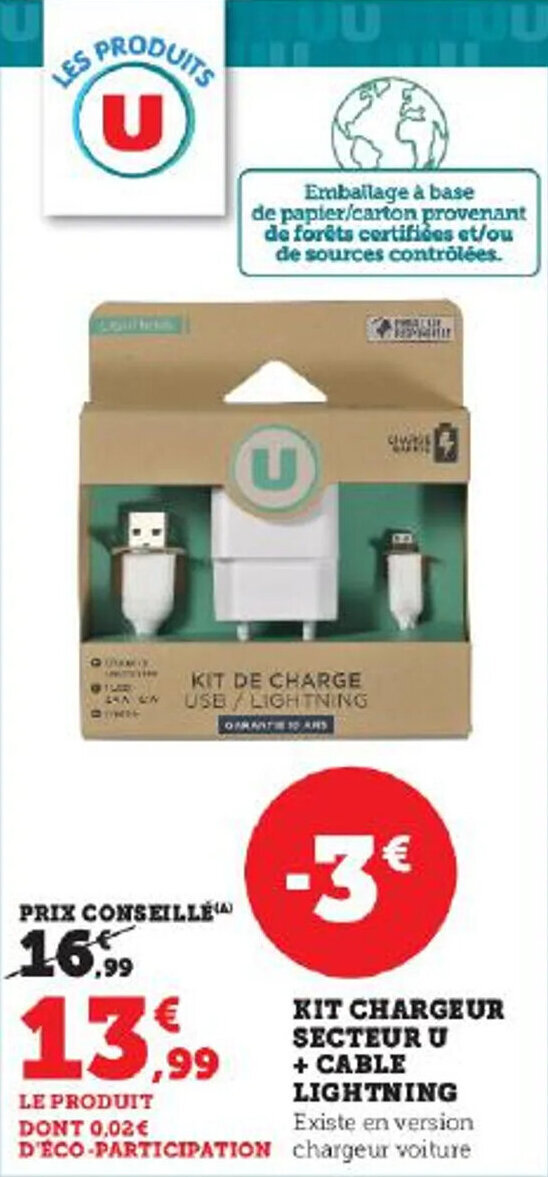 Super U KIT CHARGEUR SECTEUR U + CABLE LIGHTNING offre