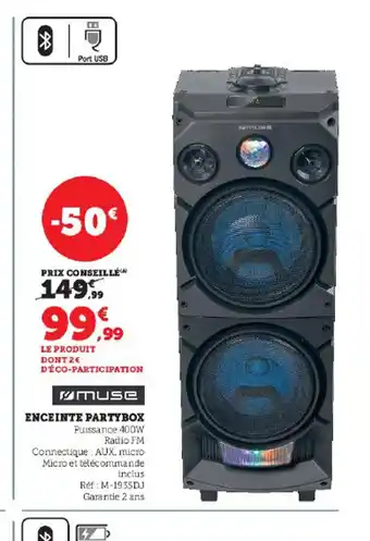 Super U ENCEINTE PARTYBOX offre