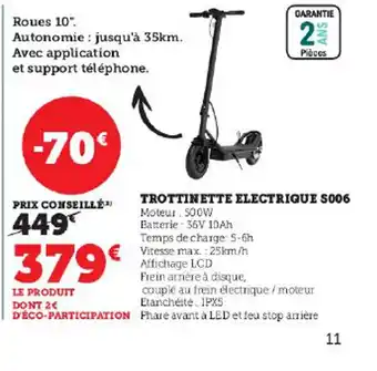 Super U TROTTINETTE ELECTRIQUE S006 Moteur: 500W offre