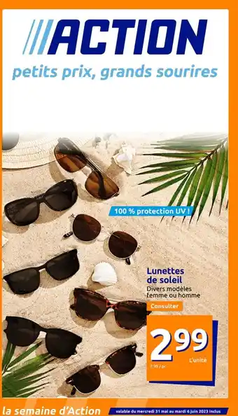 Action Lunettes de soleil Divers modèles femme ou homme Consulter offre
