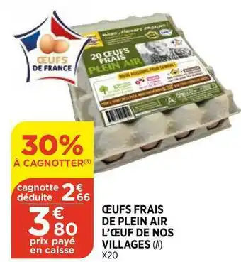 Bi1 Oeufs Frais De Plein Air L'oeuf De Nos Villages offre