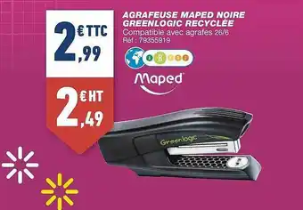 Bureau Vallée Agrafeuse Maped Noire Greenlogic Recyclée offre