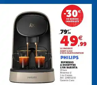 Hyper U Espresso à Dosettes L'or Barista Philips offre