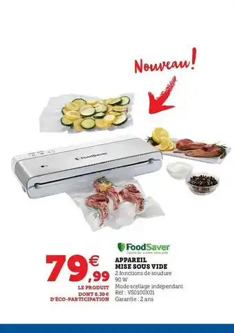 Hyper U Appareil Mise Sous Vide Foodsaver offre