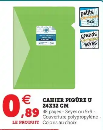Hyper U Cahier piqûre u 24x32 cm offre