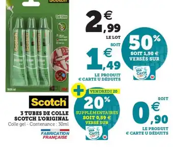3 Tubes de colle scotch l'original