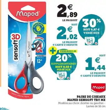 Hyper U Paire de ciseaux maped sensoft try me offre