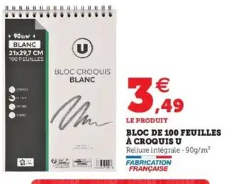 Hyper U Bloc de 100 feuilles à croquis u offre