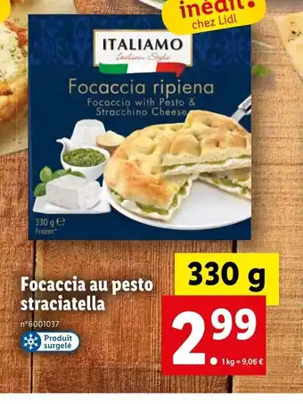 Lidl Focaccia au pesto straciatella offre