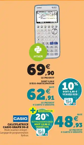 Hyper U Calculatrice casio graph 90+e offre