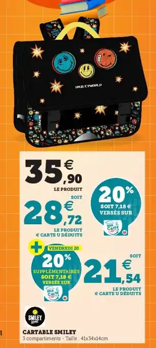 Hyper U Cartable smiley offre