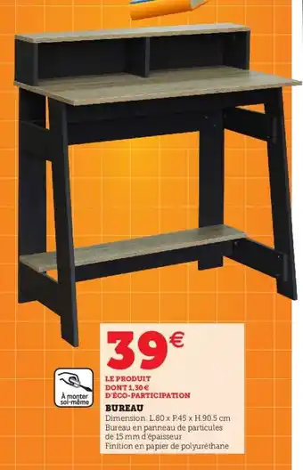 Hyper U Bureau offre