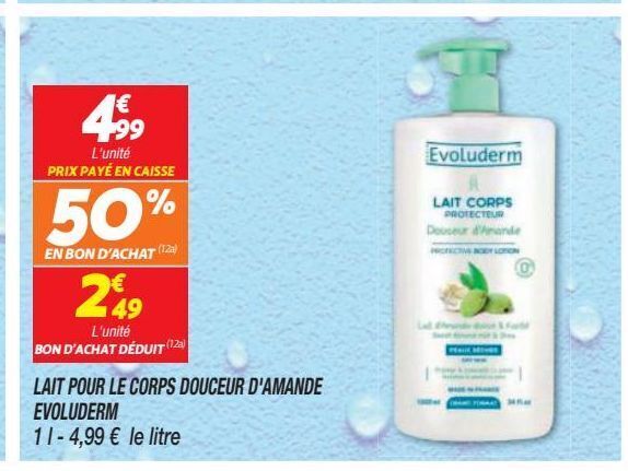 Netto Lait pour le corps douceur d`amande evoluderm offre