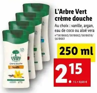 Lidl Gel douche l'arbre vert offre