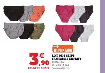 Hyper U Lot de 6 slips fantaisie enfant offre