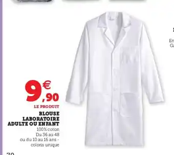 Hyper U Blouse laboratoire adulte enfant offre