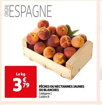 Auchan PÊCHES OU NECTARINES JAUNES OU BLANCHES Catégorie 1 Calibre B offre