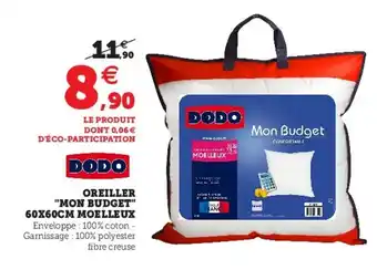 Hyper U Oreiller "mon budget" offre