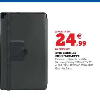 Etui mobilis pour tablette