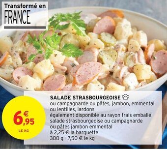 Intermarché Hyper SALADE STRASBOURGEOISE offre