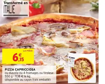 Intermarché Hyper PIZZA CAPRICCIOSA offre