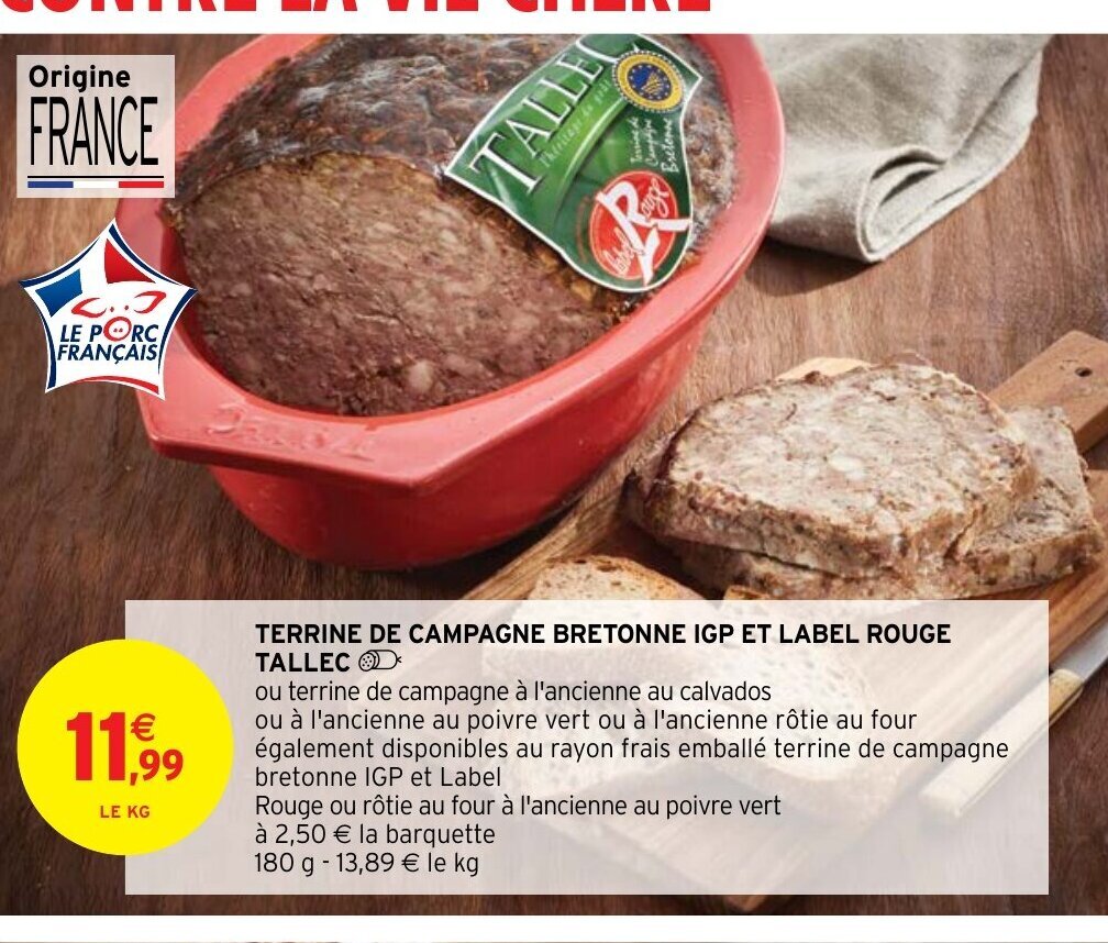 Promo TERRINE DE CAMPAGNE BRETONNE IGP ET LABEL ROUGE TALLEC chez