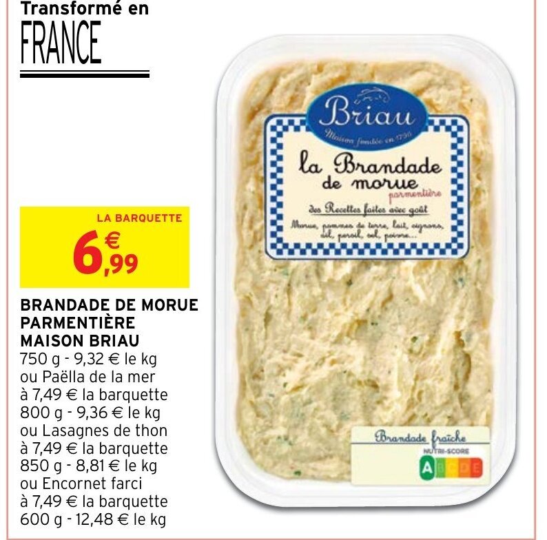 Intermarché Hyper BRANDADE DE MORUE PARMENTIÈRE MAISON BRIAU offre