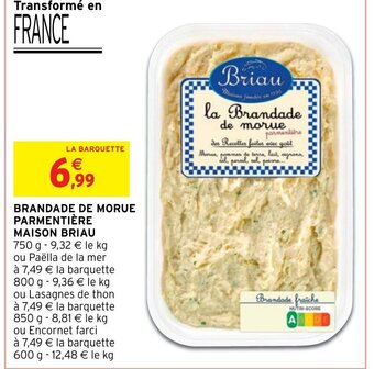 Intermarché Hyper BRANDADE DE MORUE PARMENTIÈRE MAISON BRIAU offre