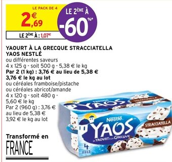 Intermarché Hyper YAOURT À LA GRECQUE STRACCIATELLA YAOS NESTLÉ offre