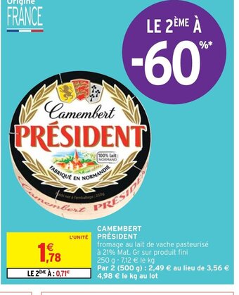 Intermarché Hyper CAMEMBERT PRÉSIDENT offre
